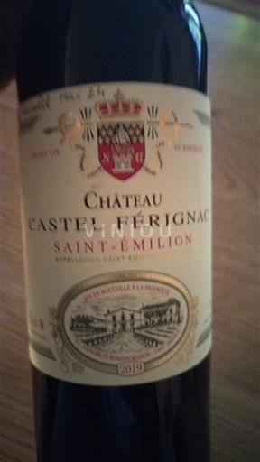 Bordeaux Saint-Émilion Château Castel Férignac 2019