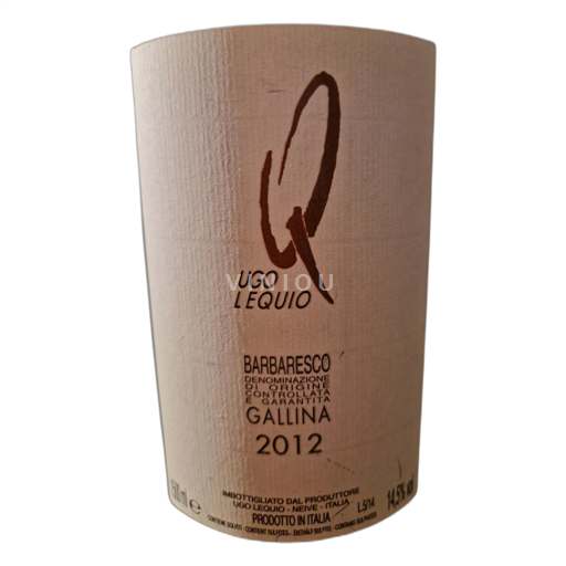 Piedmont Barbaresco Ugo Lequio Gallina 2012