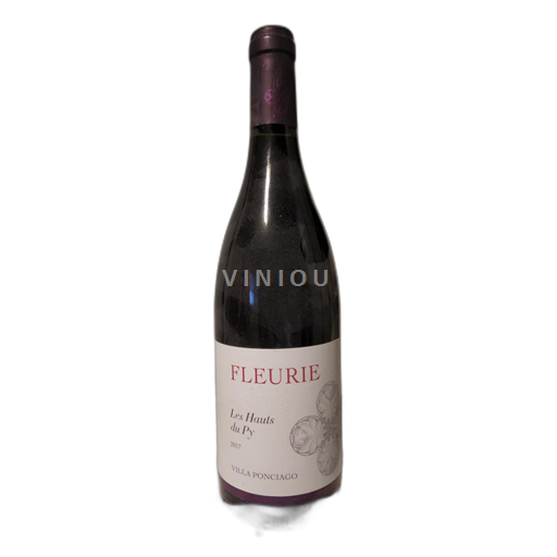 Beaujolais Fleurie. Villa Ponciago Les Hauts du Py 2017