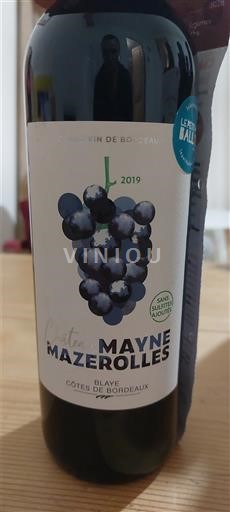 Bordeaux Blaye-côtes-de-bordeaux Château Mayne Mazerolles 2019