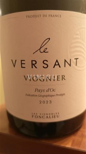 Languedoc ja Roussillon Pays d'Oc Les vignobles Foncalieu Le versant 2023