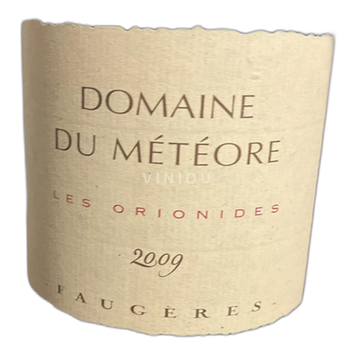 Languedoc Faugères Domaine du Météore Les Orionides 2009