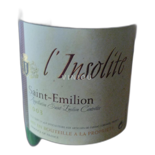 Bordeaux Saint-Émilion l'Insolite 2003
