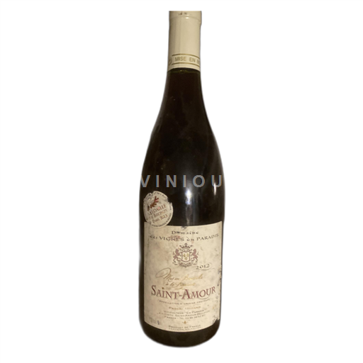 Beaujolais Saint-Amour Domaine des Vignes du Paradis 2012