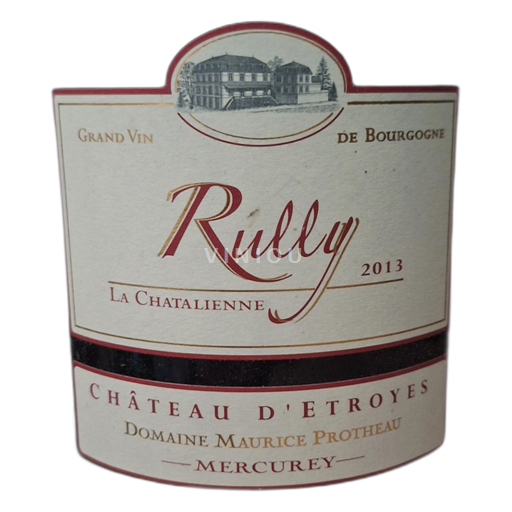 Burgundi Rully Château d'Etroyes La Chatalienne 2013