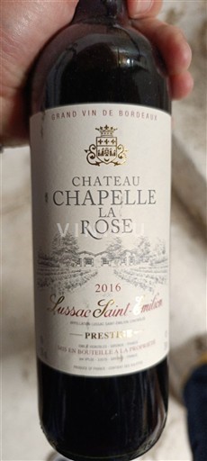 Bordeaux Lussac-saint-émilion Château Chapelle la Rose Prestige 2016