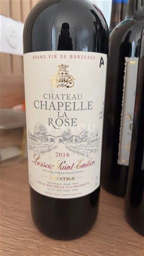 Bordeaux Lussac-saint-émilion Château Chapelle la Rose Prestige 2016