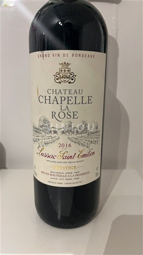 Bordoja Lussac-Saint-Émilion Château Chapelle la Rose Prestige 2016