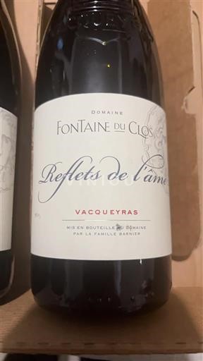 Rhône Valley Vacqueyras Fontaine du Clos Reflets de l'âme 2022