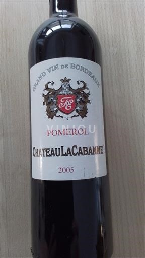 Bordoja Pomerol Château La Cabanne 2005