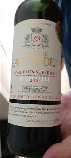 Bordeaux Bordeaux Supérieur Château Haut Nadeau 2019