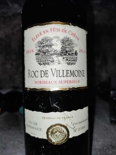 Bordeaux Bordeaux Supérieur Roc de Villemoine 2016