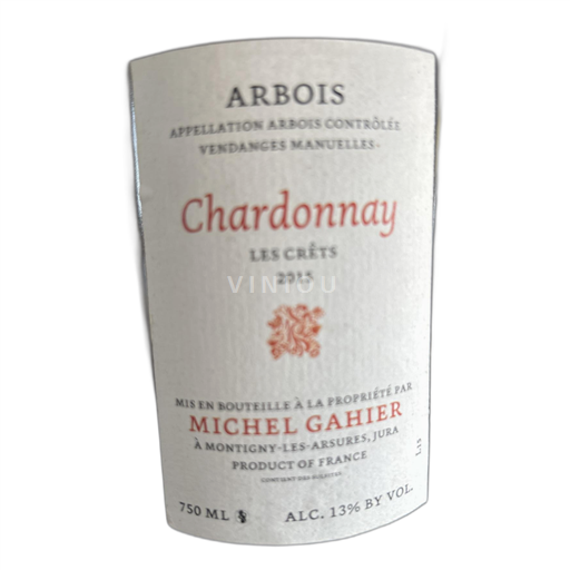 Jura Arbois Michel Gahier Les Crêts 2015