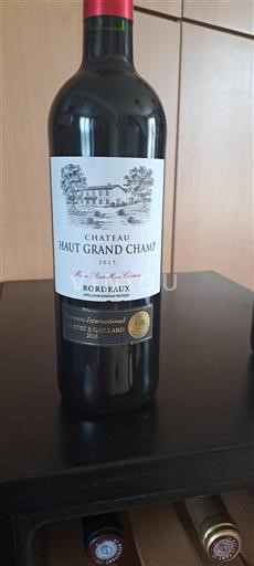 Bordeaux Chateau Haut Grand Champ 2015