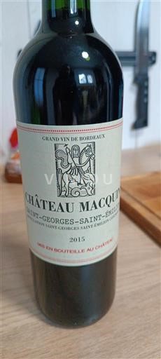Bordeaux Saint-Georges-Saint-Émilion Château Macquin 2015