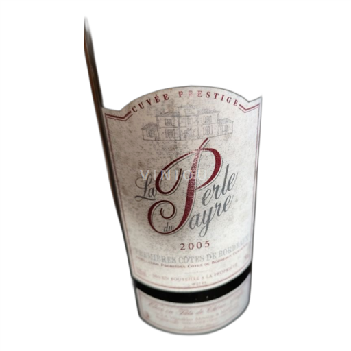 Bordeaux Premières Côtes de Bordeaux La Perle du Payre Prestige 2005