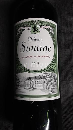 Burdeos Lalande-de-Pomerol Château Siaurac 2018