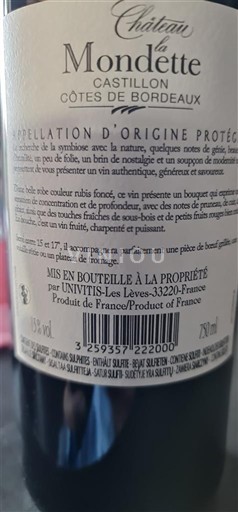Bordeaux Castillon Côtes de Bordeaux Château Mondette 2016