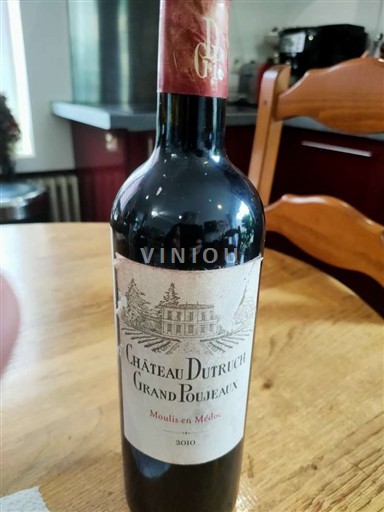 Bordeaux Moulis-en-Médoc Château Dutruch Grand Poujeaux 2010