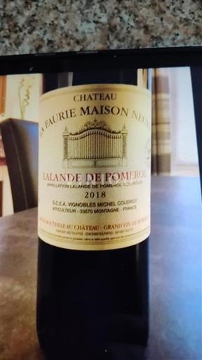 Bordeaux Lalande-de-Pomerol La Faurie Maison Neuve 2018