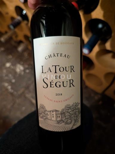 Bordeaux Lussac-Saint-Émilion Château La Tour de Ségur 2018