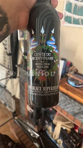 Bordeaux Bordeaux Supérieur Cuvée du Bicentenaire de la Révolution Française 1989