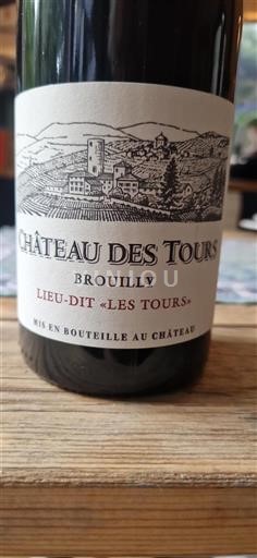 Beaujolais Brouilly Château des Tours Lieu-dit Les Tours 2022