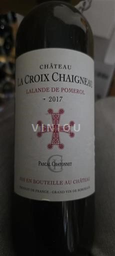 Bordeaux Lalande-de-Pomerol Château La Croix Chaigneau 2017