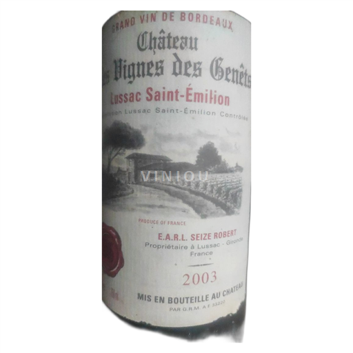 Bordeaux Lussac-Saint-Émilion Château Les Vignes des Genêts 2003