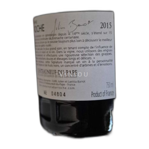 Vale do Ródano Châteauneuf-du-Pape Domaine la Barroche 2015