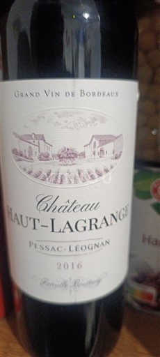 Bordeaux Pessac-Léognan Château Haut Lagrange 2016