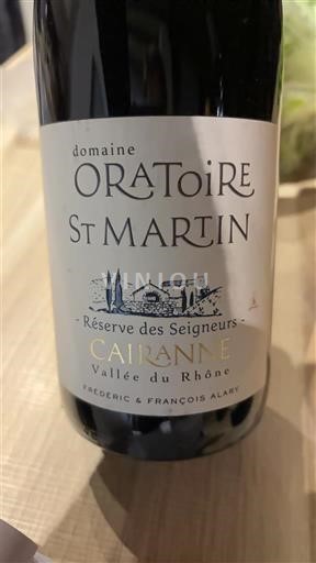 Rhônen laakso Cairanne Domaine Oratoire St Martin Réserve des Seigneurs 2016