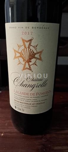 Vin Rouge sec Château Changrolle 2017 France Bordeaux Lalande-de-pomerol AOC