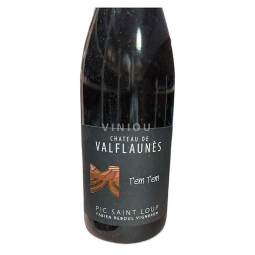 Vin Rouge sec T'em T'em Château Valflaunès 2020 France Languedoc Pic-saint-loup AOC