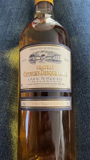 Wines Blanc moelleux Chateau Cherchy-Desqueyroux 2015 France Bordeaux Graves Supérieures AOC