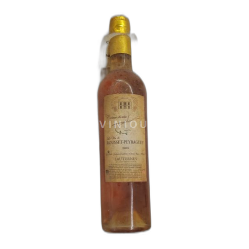 Bordeaux Sauternes Rousset Peyraguey Crème de tête 2005