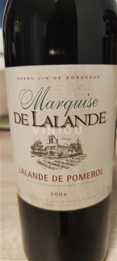 Bordeaux Lalande-de-pomerol Marquise De Lalande 2006