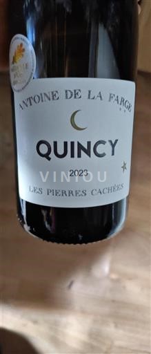 Vallée de la Loire Quincy Antoine De Lafarge Les Pierres Cachées 2023