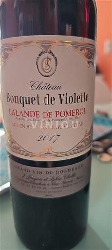 Bordeaux Lalande-de-Pomerol Bouquet De Violette 2017