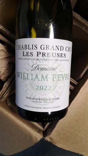 Burgundia Chablis Grand Cru William Fèvre Les Preuses 2022