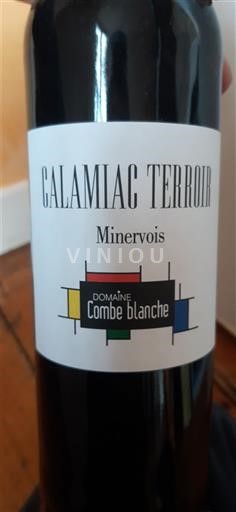 Verërat Rouge sec Calamiac Terroir Domaine Combe Blanche 2019 Francë Languedok Minervois AOC