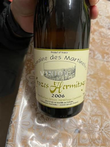 Rhône-dalen Crozes-Hermitage Domaine Des Martinelles 2006