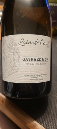 Sudoeste Gaillac Gayrard & Cie Loin de l’œil 2017