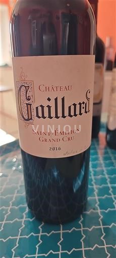 Bordeaux Saint-Émilion Grand Cru Grand Cru Château Gaillard 2016