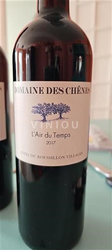Vin Rouge sec L'Air du Temps Domaine Des Chênes 2017 France Roussillon Côtes du Roussillon Villages AOC