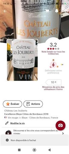 Bordeaux Blaye Côtes de Bordeaux Château Les Jouberts Excellence 2018