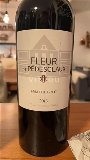 Bordeaux Pauillac Fleur De Pédésclaux 2015