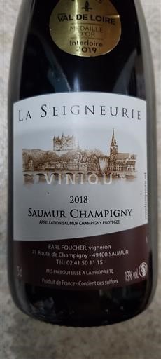 Loiredalen Saumur-champigny Earl Foucher La Seigneurie 2018