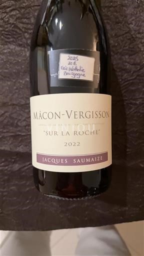 Burgundy Mâcon and Mâcon-Villages Grand Cru Jacques Saumaize Sur la Roche 2022