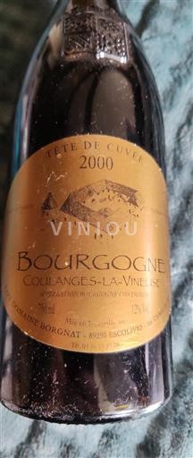 Burgundi Bourgogne Coulanges-la-Vineuse Domaine Borgnat Tête de 2000